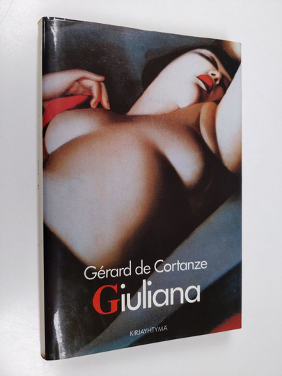 Gerard de Cortanze : Giuliana