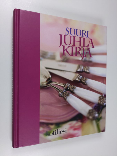 Kotilieden suuri juhlakirja