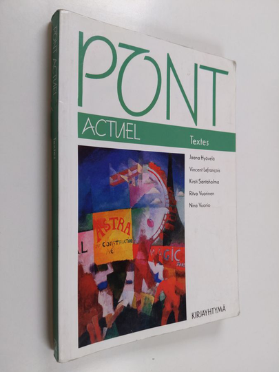 Pont actuel : textes