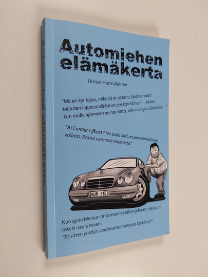 Urmas Hurmalainen : Automiehen elämäkerta
