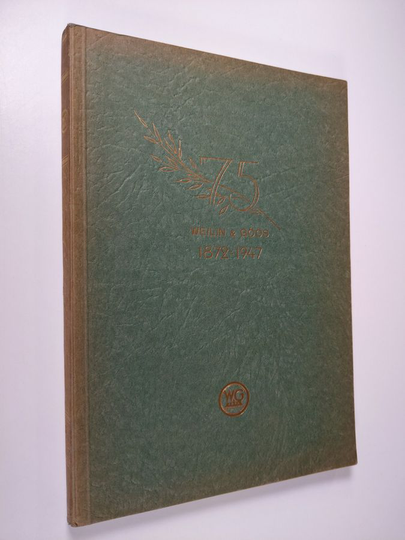 Mika Waltari : Osakeyhtiö Weilin & Göös Aktiebolag : 1872-1947