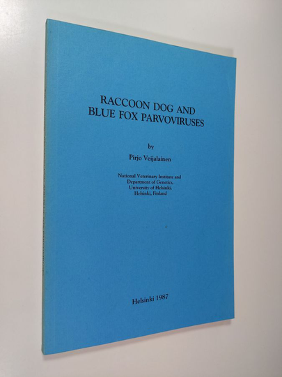 Pirjo Veijalainen : Raccoon dog and blue fox parvoviruses
