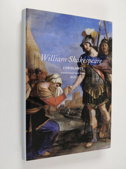 William Shakespeare : Coriolanus