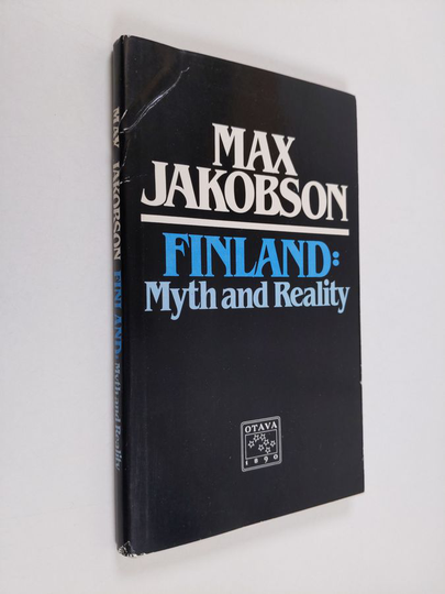 Max Jakobson : Finland, Myth and Reality