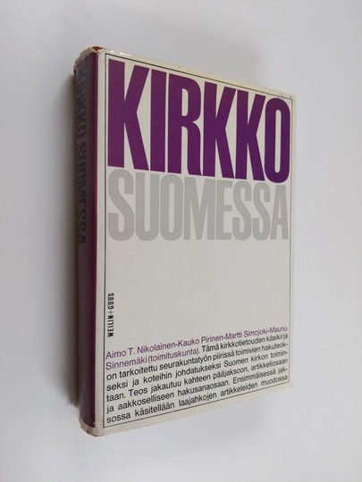 Aimo Nikolainen (toim.) : Kirkko Suomessa