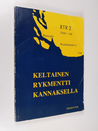 Juho Tenhiälä (toim.) : Keltainen rykmentti Kannaksella 1941-1944 : muistojen kirja