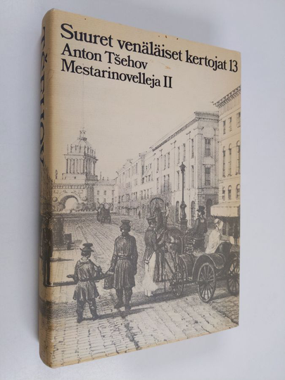 Anton Tsehov : Mestarinovelleja 2