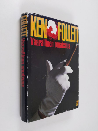 Ken Follett : Vaarallinen omaisuus