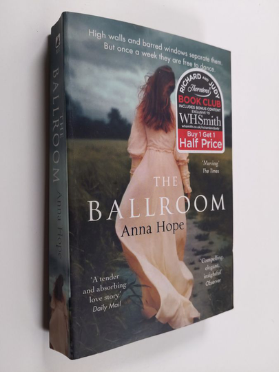 Anna Hope : The ballroom
