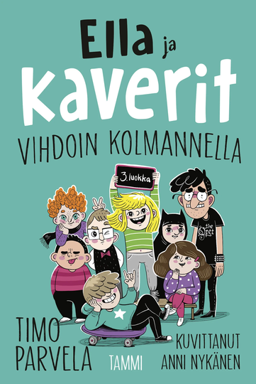 Ella Ja Kaverit Vihdoin Kolmannella Kirja