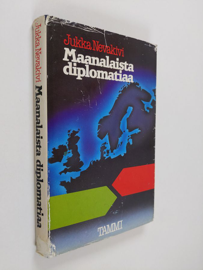 Jukka Nevakivi : Maanalaista diplomatiaa vuosilta 1944-1948 jolloin kylmä sota teki tuloaan Pohjolaan