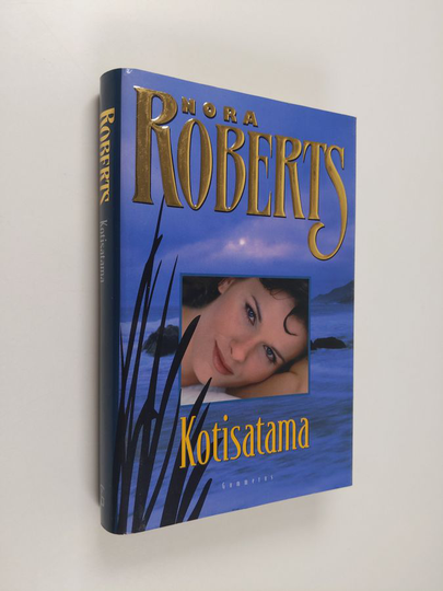 Nora Roberts : Kotisatama
