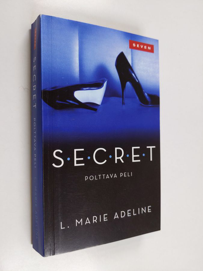 L. Marie Adeline : SECRET : polttava peli