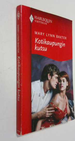 Mary Lynn Baxter : Kotikaupungin kutsu