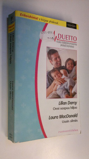Lilian Darcy ym. : Onni saapuu hiljaa ; Uusin silmin