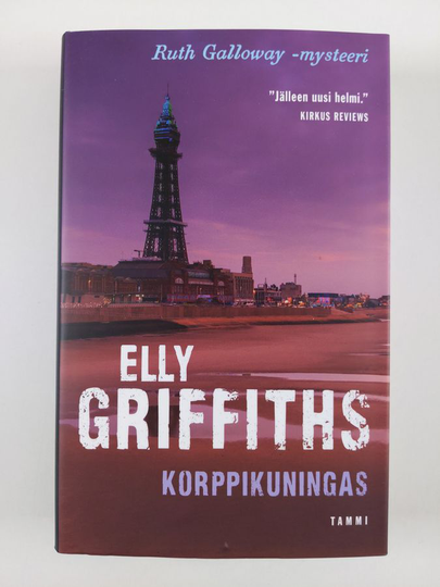 Elly Griffiths : Korppikuningas