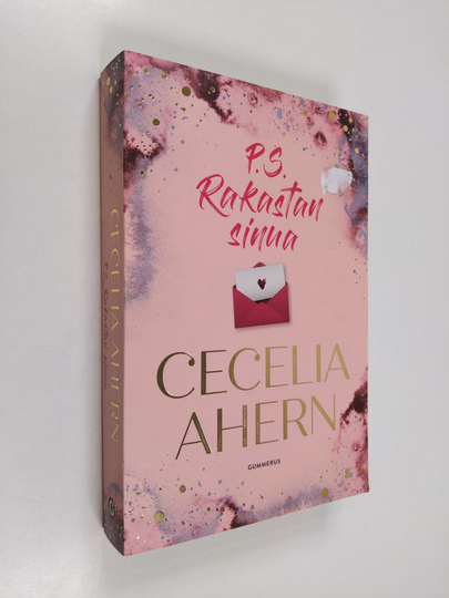 Cecelia Ahern : P.S. Rakastan sinua