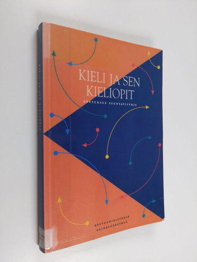 Kieli ja sen kieliopit : opetuksen suuntaviivoja