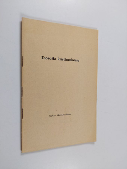 Jaakko Kari-Koskinen : Teosofia kristinuskossa