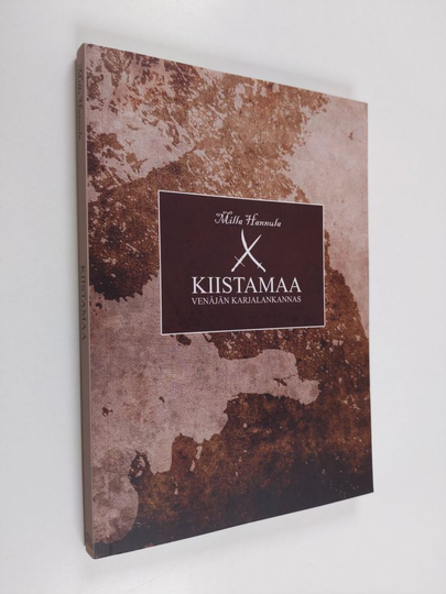 Milla Hannula : Kiistamaa : Venäjän Karjalankannas