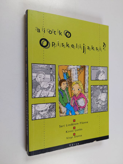Sari Lindblom-Ylänne : Aiotko opiskelijaksi?