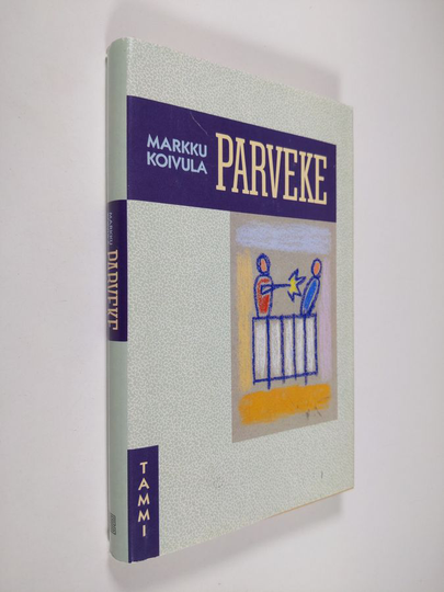 Markku Koivula : Parveke