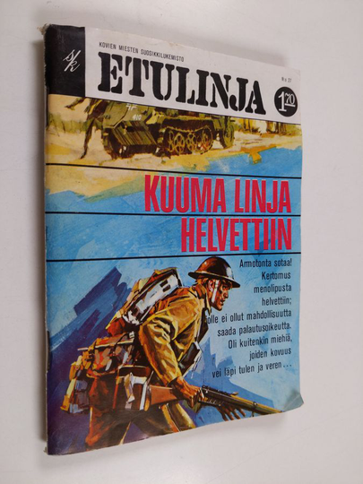Gregory Wilkes : Etulinja No 27 : Kuuma linja helvettiin