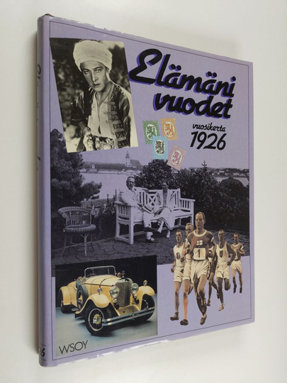 Outi Pakkanenym. : Elämäni vuodet : Vuosikerta 1926, Ajankuvia vuosilta 1926-1946