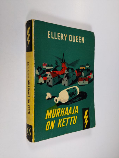 Ellery Queen : Murhaaja on kettu : salapoliisiromaani