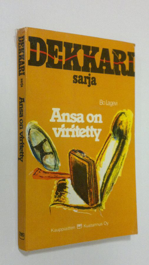 Bo Lagevi : Ansa on viritetty