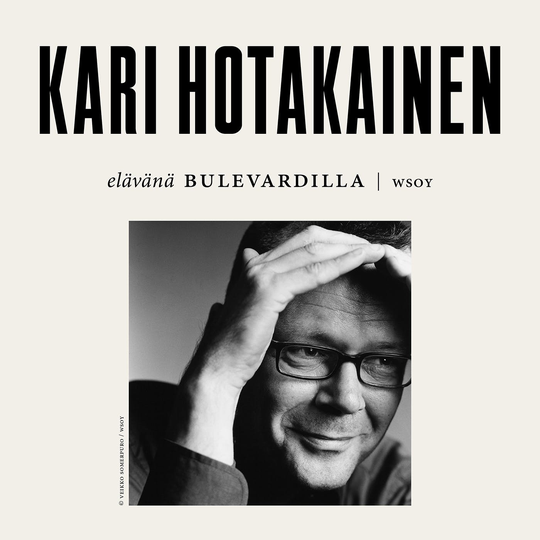 Elävänä Bulevardilla - Kari Hotakainen