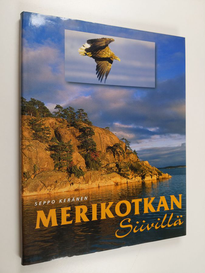 Seppo Keränen ym. : Merikotkan siivillä