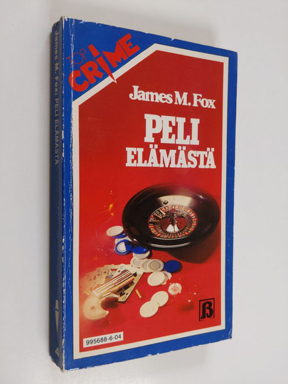 James M. Fox : Peli elämästä