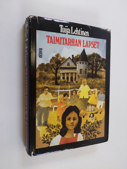 Tuija Lehtinen : Taimitarhan lapset