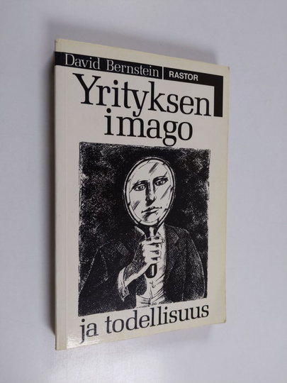 David Bernstein : Yrityksen imago ja todellisuus