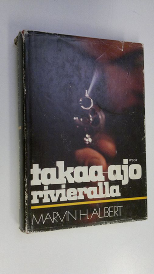Marvin Albert : Takaa-ajo Rivieralla