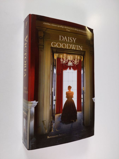 Daisy Goodwin : Victoria