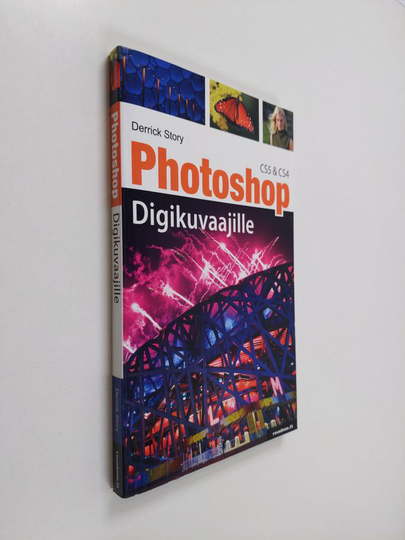 Derrick Story : Photoshop digikuvaajille