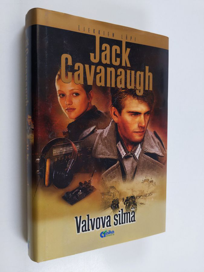 Jack Cavanaugh : Valvova silmä