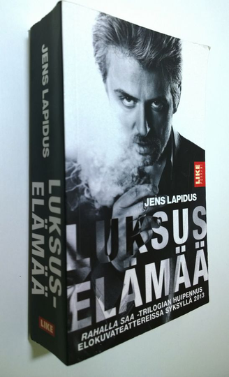 Jens Lapidus : Luksuselämää
