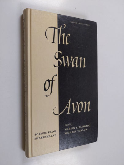 William Shakespeare : The Swan of Avon - Scenes from Shakespeare, His Life and the Elizabethan Stage