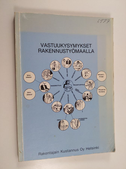 Vastuukysymykset rakennustyömaalla