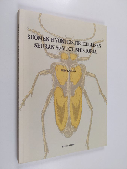 Esko Kangas : Suomen hyönteistieteellisen seuran 50-vuotishistoria