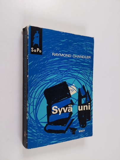 Raymond Chandler : Syvä uni