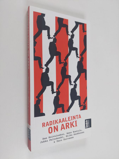 Dan ym. Koivulaakso : Radikaaleinta on arki