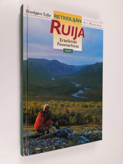 Thorbjörn Tufte : Retkeilijän Ruija : eräelämää Finnmarkissa