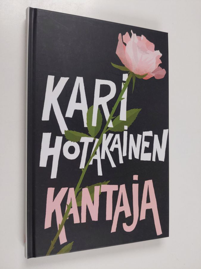 Kari Hotakainen : Kantaja