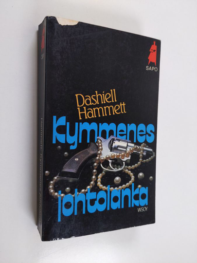 Dashiell Hammett : Kymmenes johtolanka : 7 rikoskertomusta