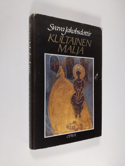 Svava Jakobsdottir : Kultainen malja
