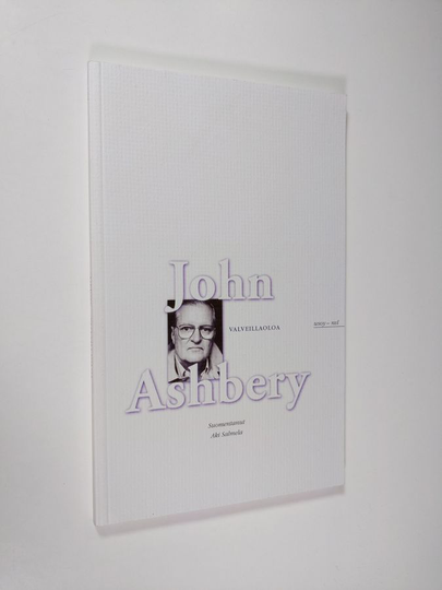 John Ashbery : Valveillaoloa